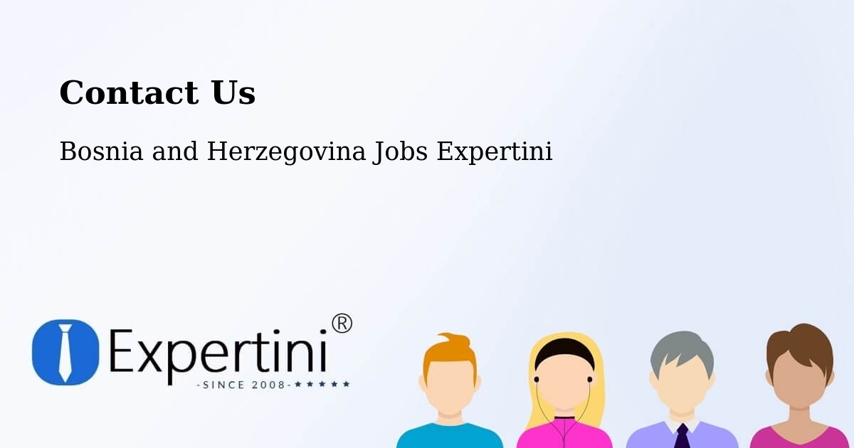 Contact Expertini – Marićka - Bosnia and Herzegovina Jobs Expertini