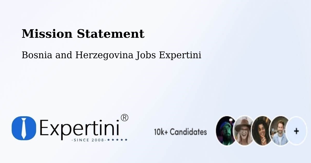 Corporate Mission – Marićka - Bosnia and Herzegovina Jobs Expertini