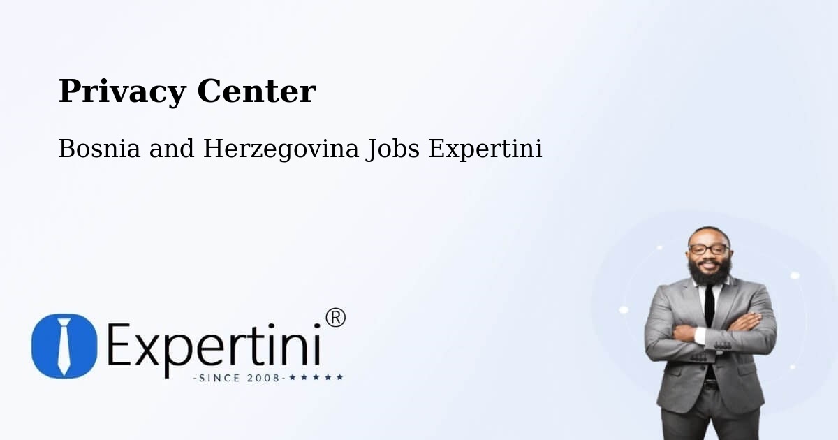 Privacy Policy – Marićka - Bosnia and Herzegovina Jobs Expertini